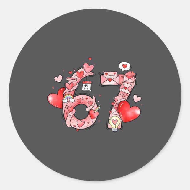 Sticker Rond Funny 67 Six Seven Meme Valentines Day Gen Alpha S (Devant)