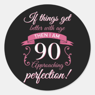 Sticker Rond Funny 90e anniversaire 'Perfection'