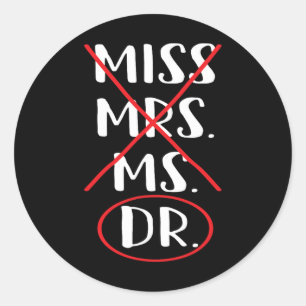 Sticker Rond Funny Bachelor Master Doctorat Diplôme Dr Phd