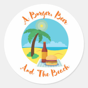 Sticker Rond Funny Beach Summer - Un Burger, Bière Et Plage