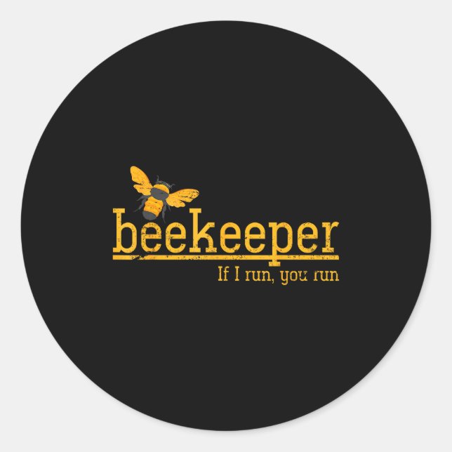 Sticker Rond Funny Bee Hive Honey Lover Gift Beekeeper  (Devant)