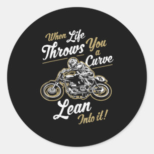 Sticker Rond Funny Biker cite un cadeau de moto sarcastique
