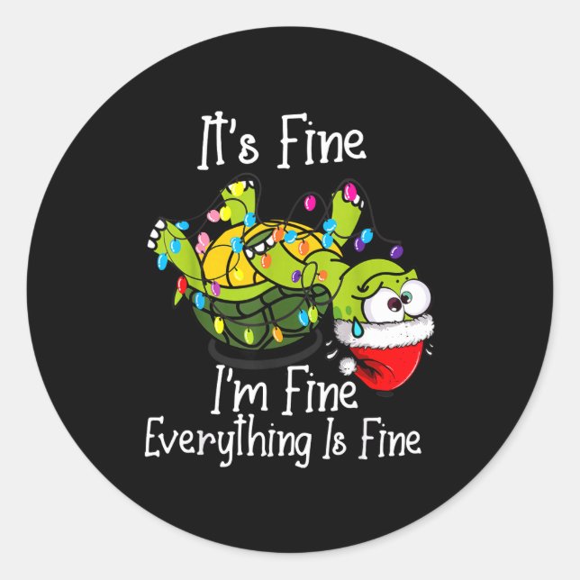 Sticker Rond Funny Christmas Turtle It's Fine I'm Fine Everythi (Devant)