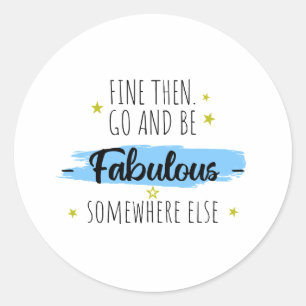 Sticker Rond Funny Collègue Leaving, Go Away for Coworker