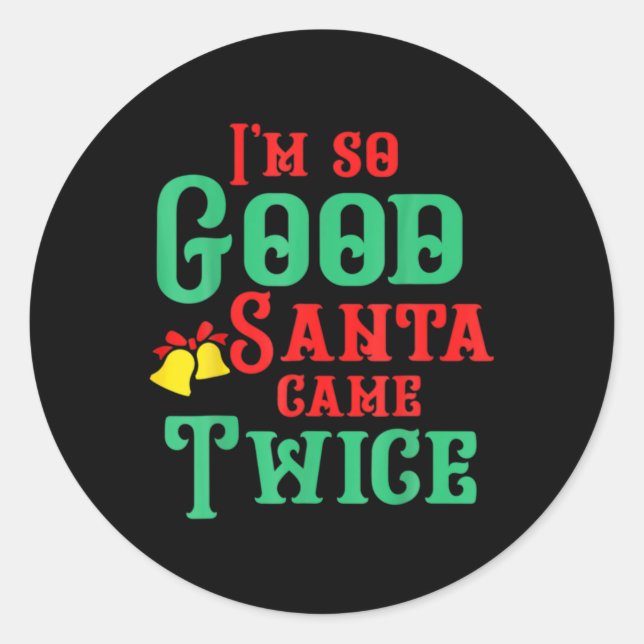 Sticker Rond Funny Dirty Naughty Inappropriate Christmas T Shir (Devant)