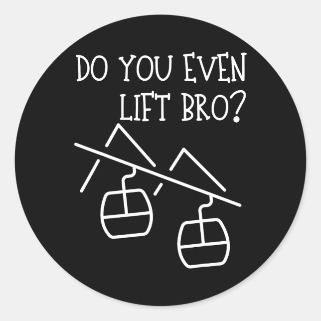 Sticker Rond Funny Do You Even Lift  (Devant)