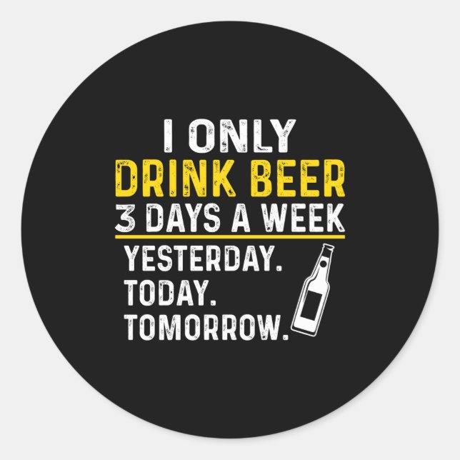 Sticker Rond Funny Drinking Shirt Beer Lovers  (Devant)