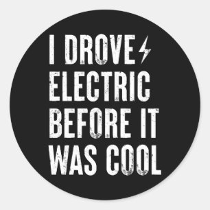 Sticker Rond Funny Electric Véhicules EV Voiture Cadeau