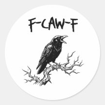 Funny F-Caw-F Crow Raven Pun