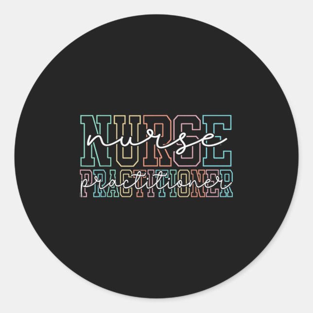 Sticker Rond Funny Family Nurse Practitioner Np Nursing Day Nur (Devant)