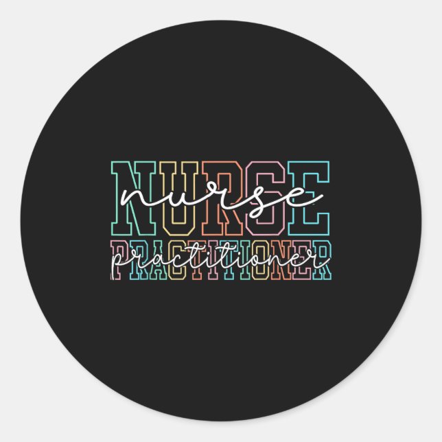 Sticker Rond Funny Family Nurse Practitioner Np Nursing Day Nur (Devant)