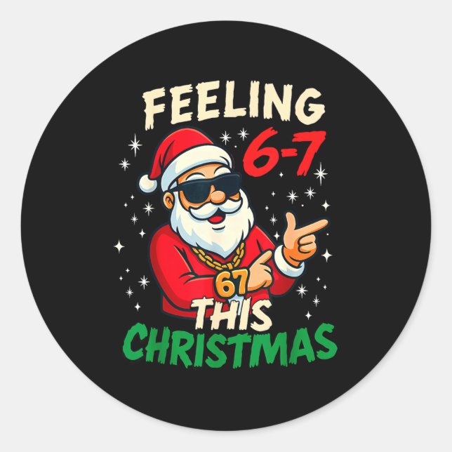 Sticker Rond Funny Feeling 67 This Christmas Six Seven Meme Kid (Devant)