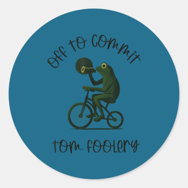 Sticker Rond Funny Frog Wizard Off To Commit Tom Foolery Eclips (Devant)