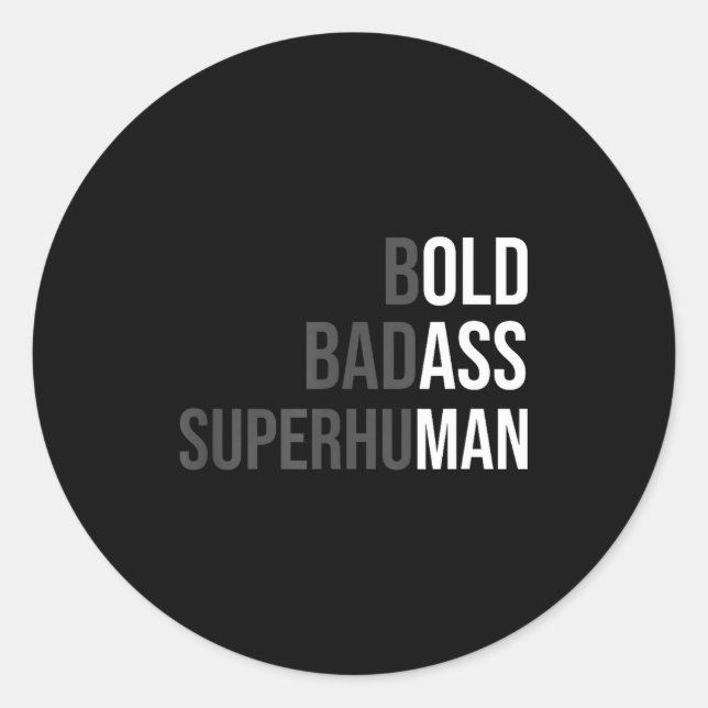 Sticker Rond Funny Gag Gift For Dad - Old Man Bold Bad Superhum (Devant)