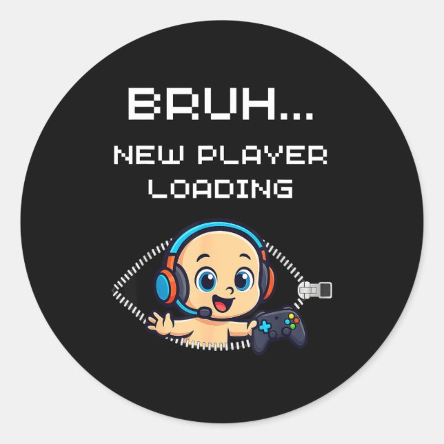 Sticker Rond Funny Gamer Pregnancy Announcement – Bruh New Play (Devant)