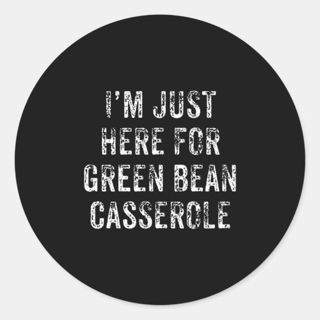 Sticker Rond Funny Green Bean Cerole Thanksgiving Dinner Gift  (Devant)