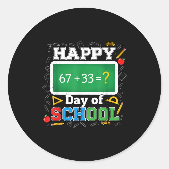 Sticker Rond Funny Happy 100 Days Of School Math Teacher Six Se (Devant)