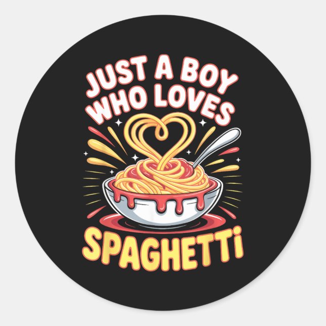 Sticker Rond Funny Just A Boy Who Loves Spaghetti  (Devant)