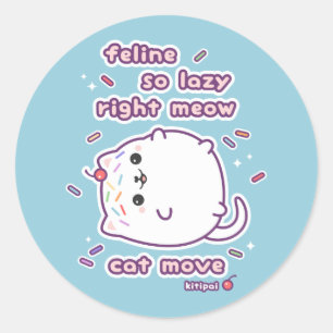 Sticker Rond Funny Lazy Cat Pun