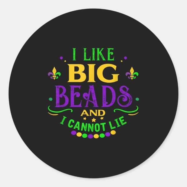 Sticker Rond Funny Mardi Gras 2019 J'Aime Les Grosses Perles Et (Devant)