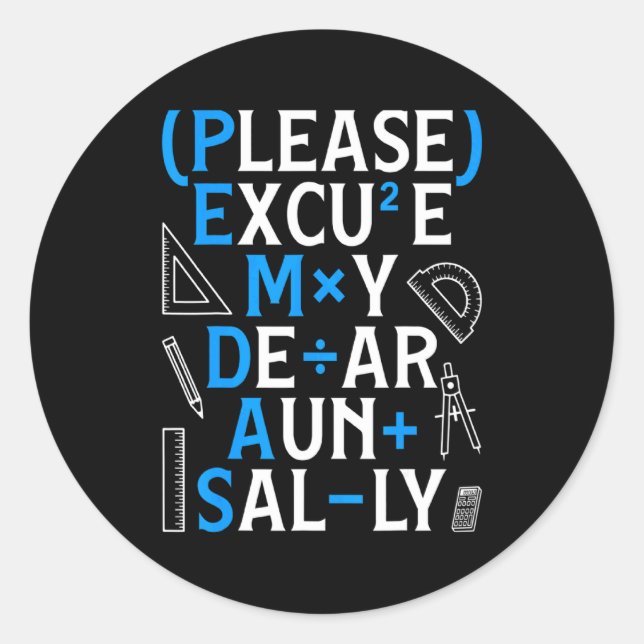 Sticker Rond Funny Math Rules Pemdas Pun Teachers Math Day  (Devant)