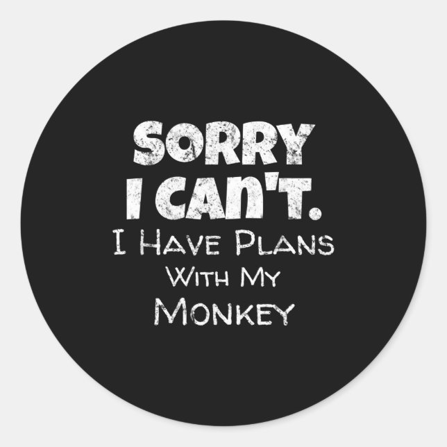Sticker Rond Funny Monkey Lover Quote Design - Plans With My Mo (Devant)