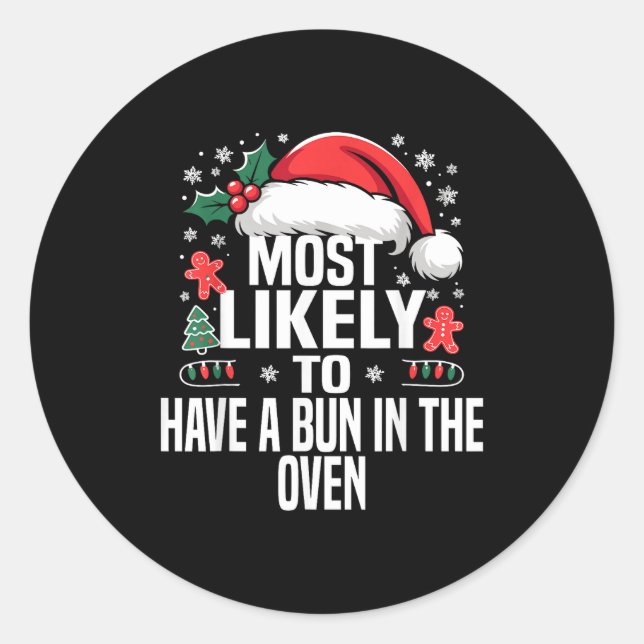 Sticker Rond Funny Most Likely To Christmas Family Pajama Match (Devant)
