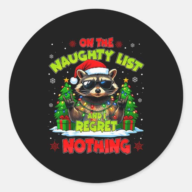 Sticker Rond Funny On The Naughty List I Regret Nothing Christm (Devant)
