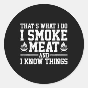 Sticker Rond Funny Pitmaster I Smoke Meat Bbq Smoker Grill Gril