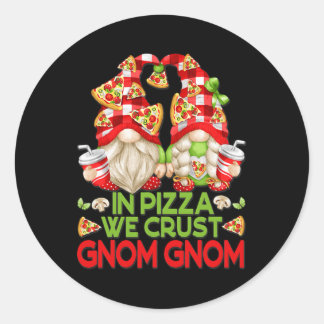 Sticker Rond Funny Pizza Lover Gnomes For Women Men In Pizza