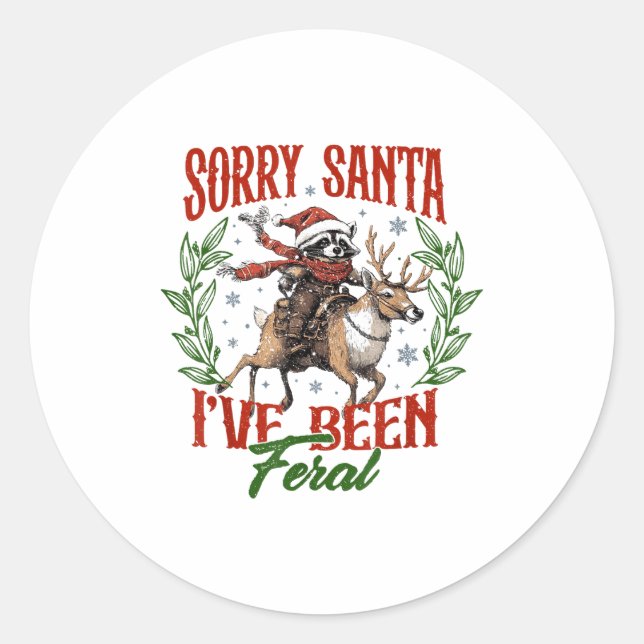 Sticker Rond Funny Raccoon Christmas Holiday Sorry Santa I've B (Devant)