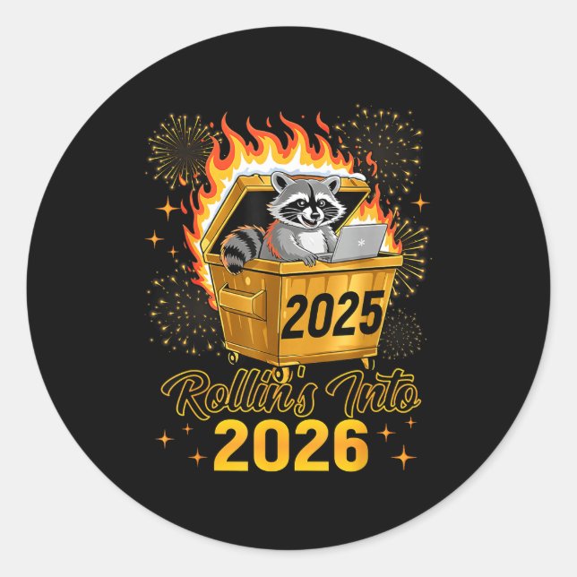 Sticker Rond Funny Raccoon Rollin's Into 2026 New Year Matching (Devant)