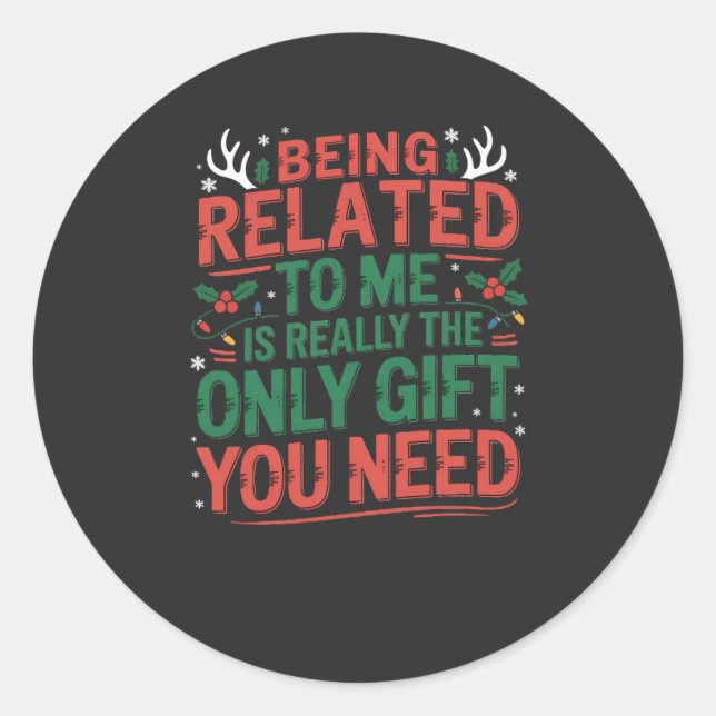 Sticker Rond Funny Relatable Christmas Family Gift Sarcastic  (Devant)