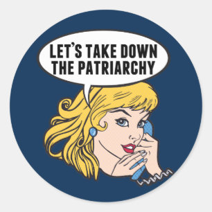 Sticker Rond Funny Retro féministe Pop Art Anti Patriarchie