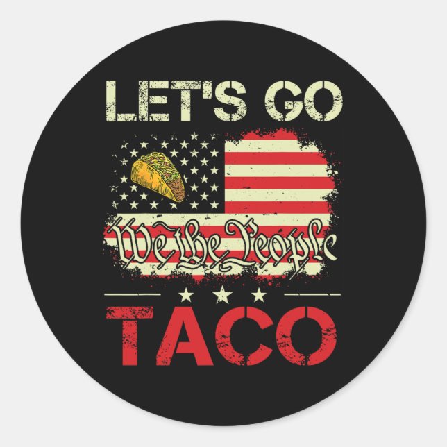 Sticker Rond Funny Retro Let’s Go Taco Mexicaine Humour aliment (Devant)