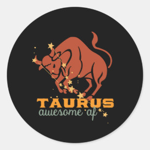 Sticker Rond Funny Taurus Zodiac Horoscope Astrologie Awesome A
