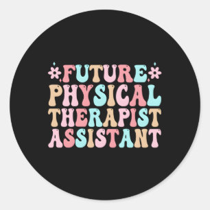 Sticker Rond Futur Assistant Physique À Être Étudiant De Pta