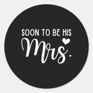 Sticker Rond Futur Madame Et Mari Bientôt Mariés Couple Assorti
