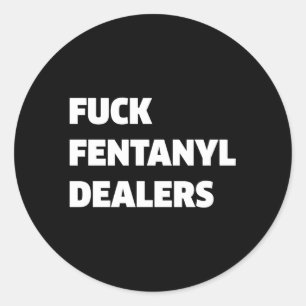 Sticker Rond Fvck Concessionnaires Fentanyl Anti-Douleur Et Mal