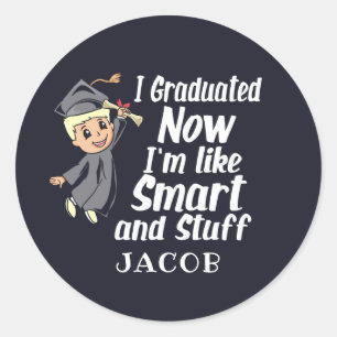 Sticker Rond Gag I Graduation Gag I Graduated Nom du dessin