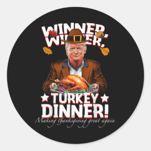 Sticker Rond Gagnante humoristique de Trump Dîner turc Thanksg