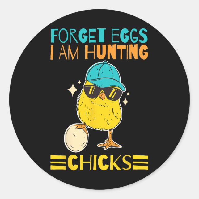 Sticker Rond Garçons Vêtements de Pâques Oubliez les oeufs Je c (Devant)