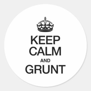 STICKER ROND GARDER CALME ET GRUNT