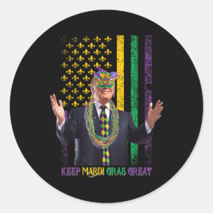 Sticker Rond Garder Mardi Gras Grand Amusant Trump Mardi Gras 2