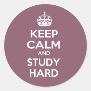 Sticker Rond Gardez le calme et étudiez dur