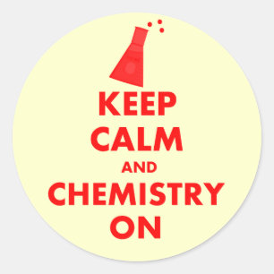 Sticker Rond Gardez le calme et la chimie sur des cadeaux