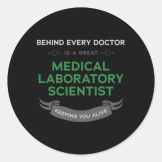 Sticker Rond Gardez-vous en vie Laboratoire Médicale de scienti