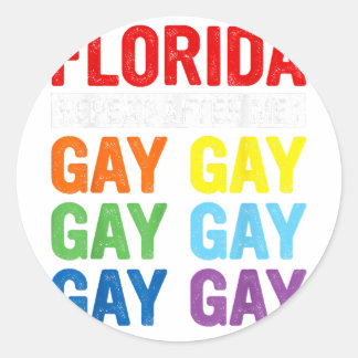 Sticker Rond Gay Rights Florida Gay Say Gay Say Trans Stay Prou