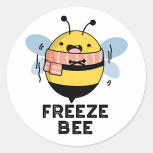 Sticker Rond Geler Bee Funny Insect Pun de bogues
