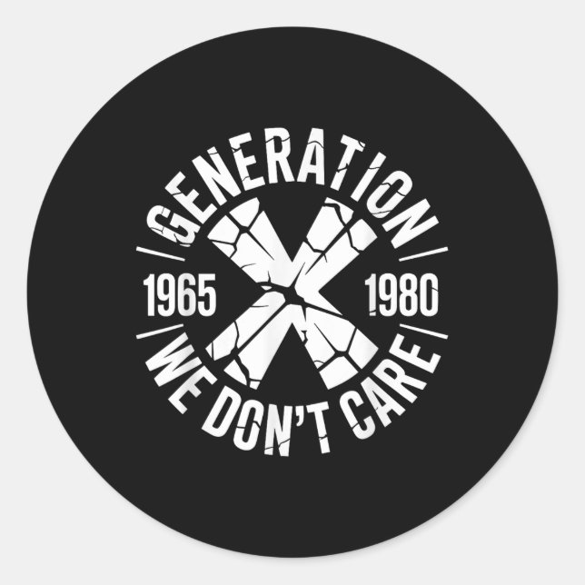 Sticker Rond Génération X Nous n'avons pas et n° 39 ; pas d'imp (Devant)
